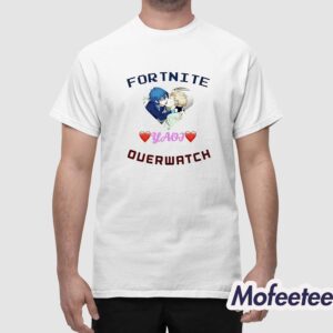 Fortnite Yaoj Overwatch Shirt 1 1