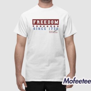Freedom Since 1776 Sean Strickland Shirt 1