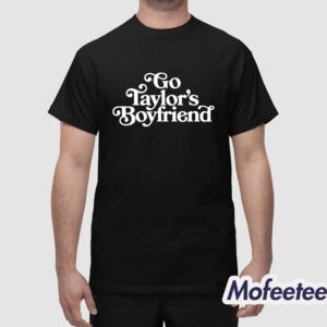 Go Taylor's Boyfriend Shirt 1