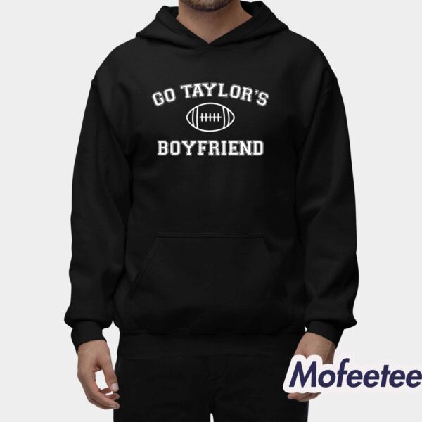 Go Taylor’s Boyfriend Hoodie