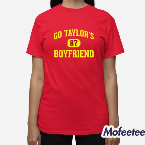 Go Taylor’s Boyfriend Shirt Hoodie