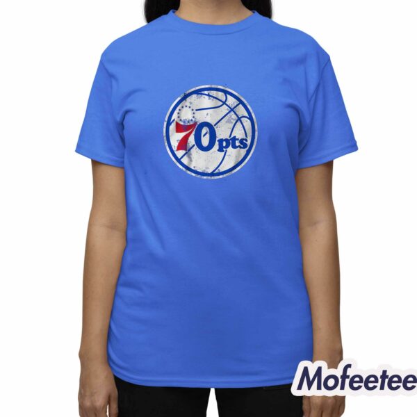 Joel Embiid Dropped 70 Points Shirt