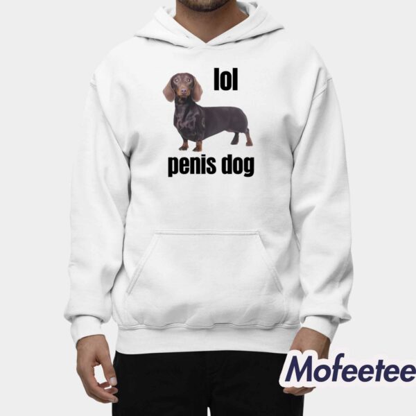 Lol Penis Dog Shirt