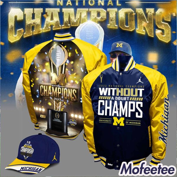 Michigan 2023 National Champions Without A Doubt Jacket