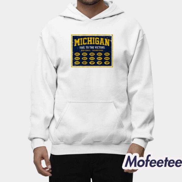 Michigan Hail To The Victors National Champs Banner Shirt