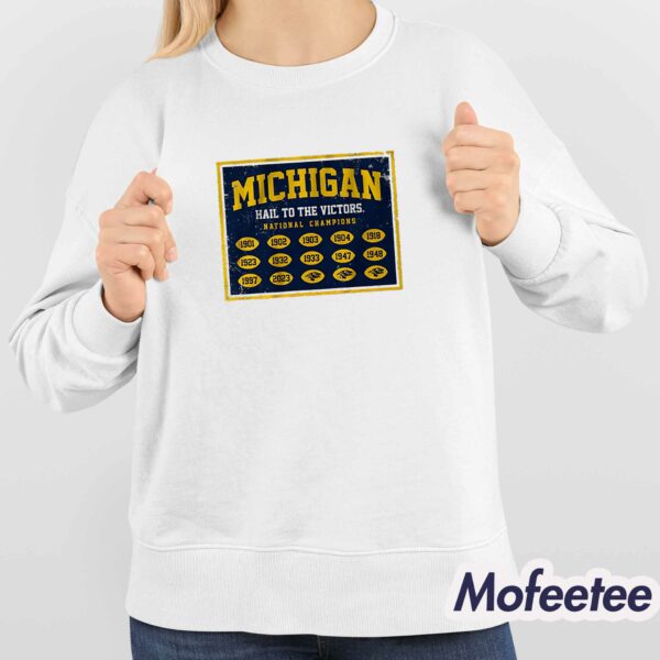 Michigan Hail To The Victors National Champs Banner Shirt