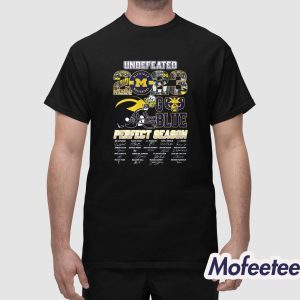 Michigan Wolverines 2023 Undefeated Perfect Season Go Blue Shirt 1