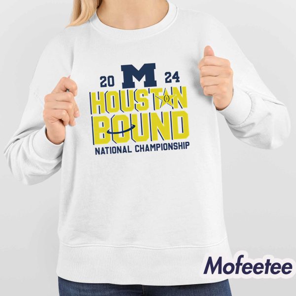 Michigan Wolverines 2024 Houston Bound National Championship Shirt