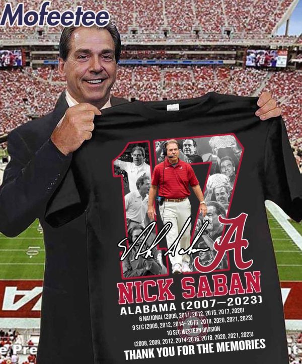 Nick Saban Alabama 2007-2023 Thank You For The Memories Shirt
