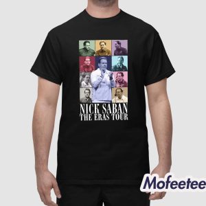 Nick Saban The Eras Tour Shirt 1