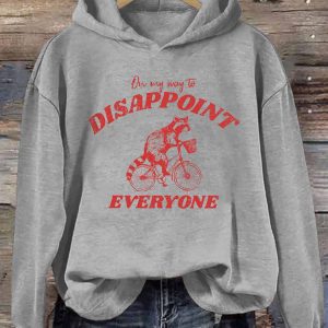 On My Way To Disappoint Everyone Hoodie 1