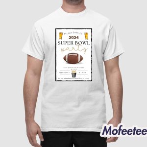 Please Join Us 2024 Super Bowl Party Shirt 1