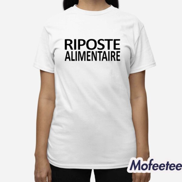 Riposte Alimentaire Shirt