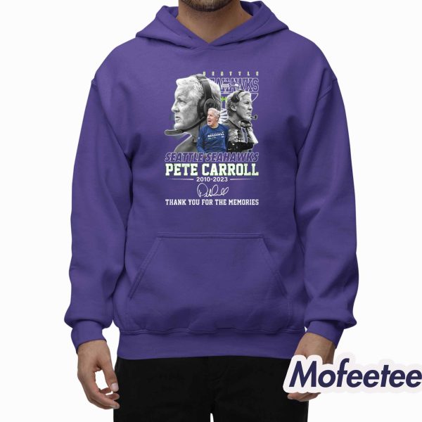 Seattle Seahawks Pete Carroll 2010-2023 Thank You For The Memories Shirt