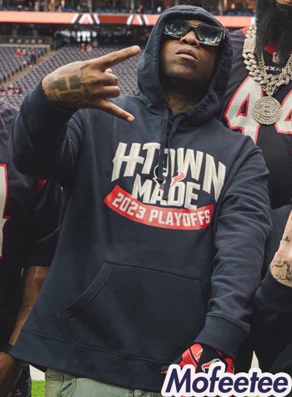 Texans H-Town Made 2023 Playoffs Hoodie Shirt