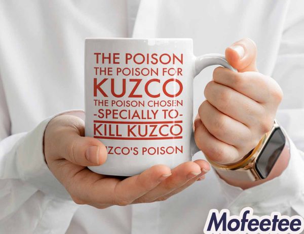 The Poison For Kuzco The Poison Chosen Mug