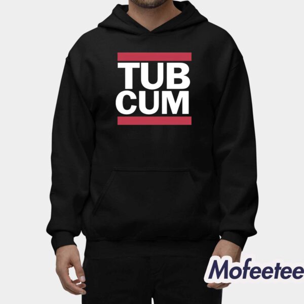 Tub Cum It’s Sticky Shirt