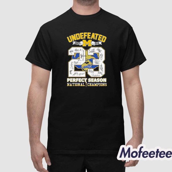 Undefeated 2023 Perfect Season Michigan National Champions Shirt