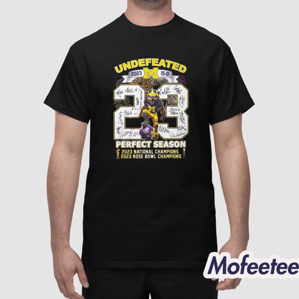 Undefeated Michigan Perfect Season 2023 Rose Bowl Champions Shirt