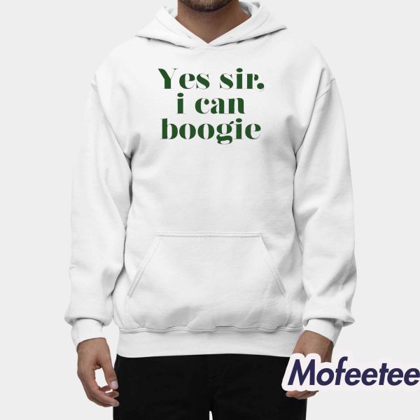 Yes Sir I Can Boogie Shirt