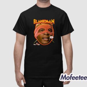 Blankman Coming To Save Your Butt Shirt 1