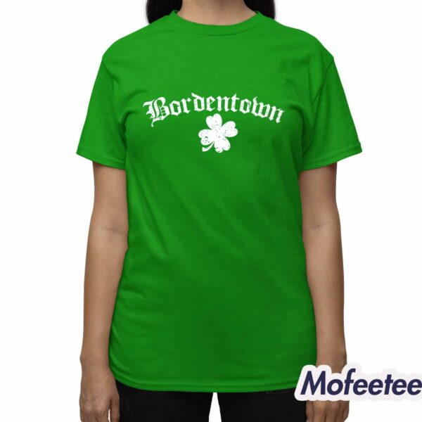 Bordentown Shamrock Patrick Day Shirt