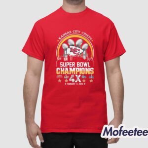 Chiefs Super Bowl Champions 4X February 11 2024 Shirt 1
