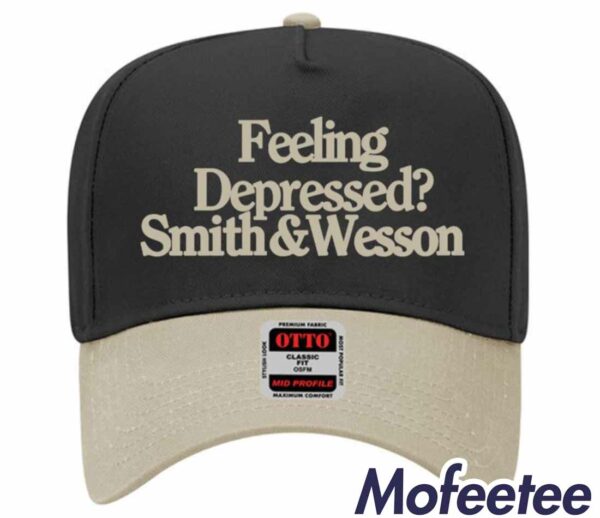 Feeling Depressed Smith & Wesson Hat