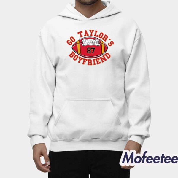 Go Taylors Boyfriend Chiefs Shirt