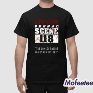 I Survived Scene 118 The Longest Night In Horror History Shirt 1