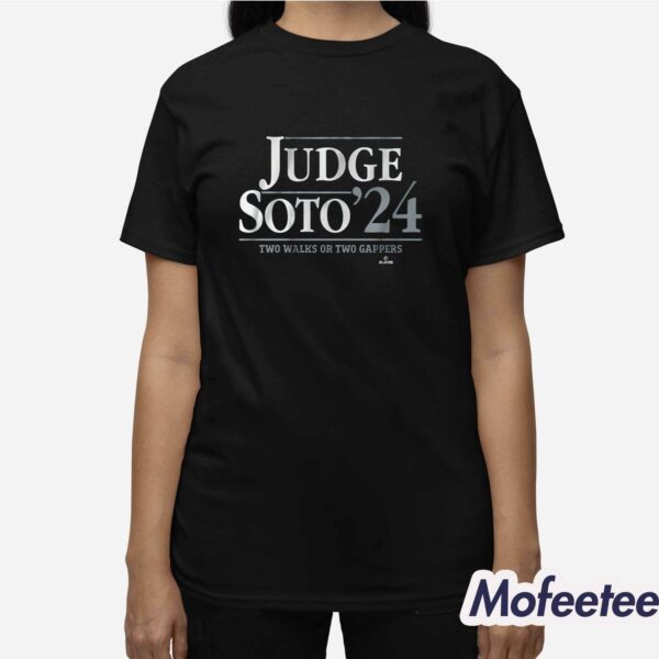 Judge Soto’ 24 Two Walks Or Two Gappers Shirt