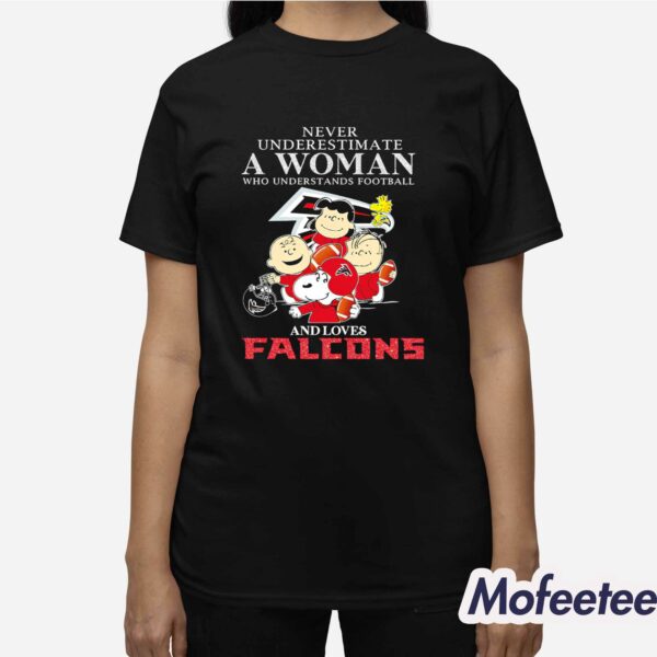 Never Underestimate A Woman Who Understands Football And Loves Atlanta Falcons Shirt