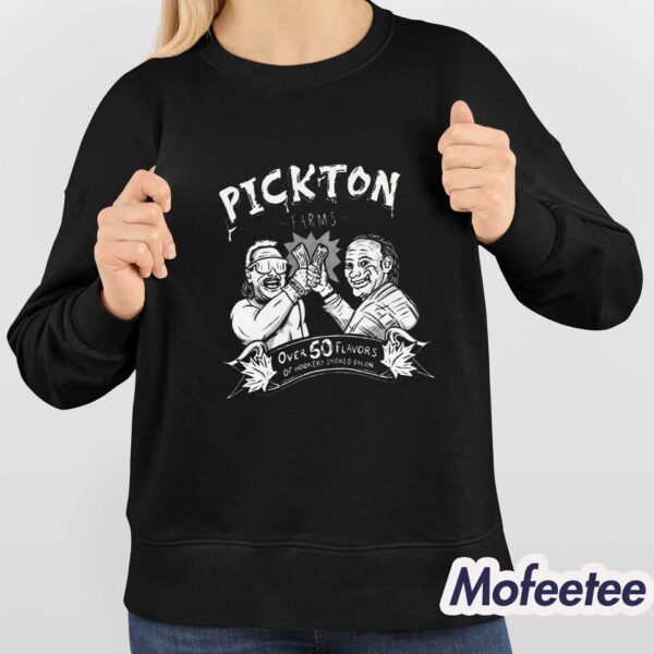 Robert Pickton Farms Over 50 Flavors Of Hookery Smoked Bacon Shirt