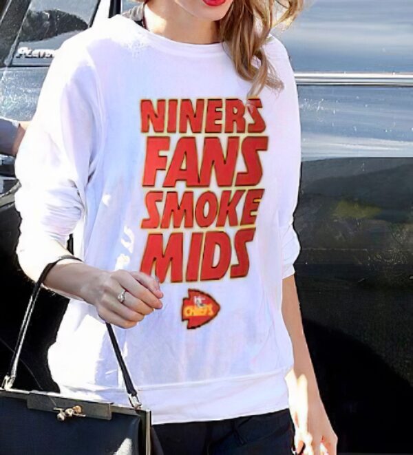 Taylor Chiefs Niner Fan Smoke Mids Shirt Hoodie
