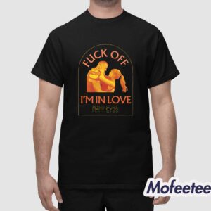 Taylor Travis Kelce Fuck Off I'm In Love Many Eyes Shirt 1