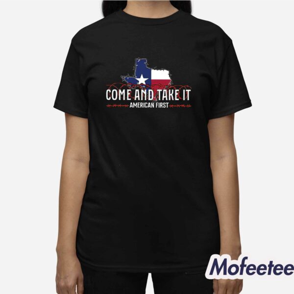 Texas Come And Take It American First Border Razor Wire Shirt