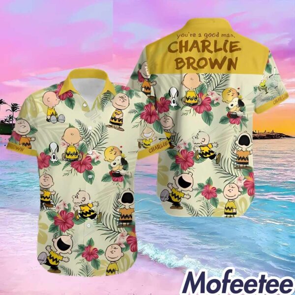 You’re A Good Man Charlie Brown Hawaiian Shirt