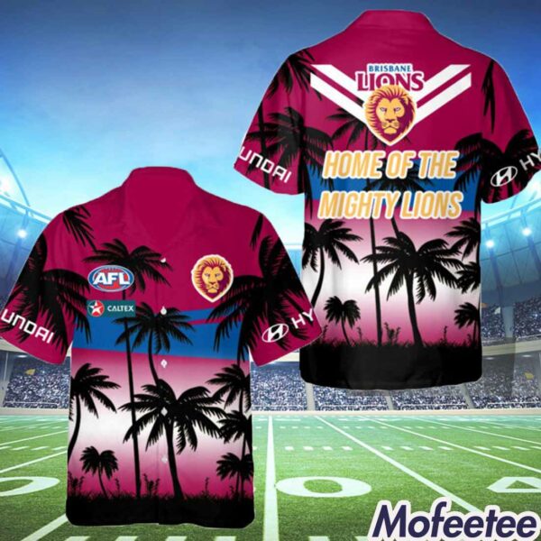 AFL Brisbane Lions Home Of The Mighty Lions Hawaiian Shirt