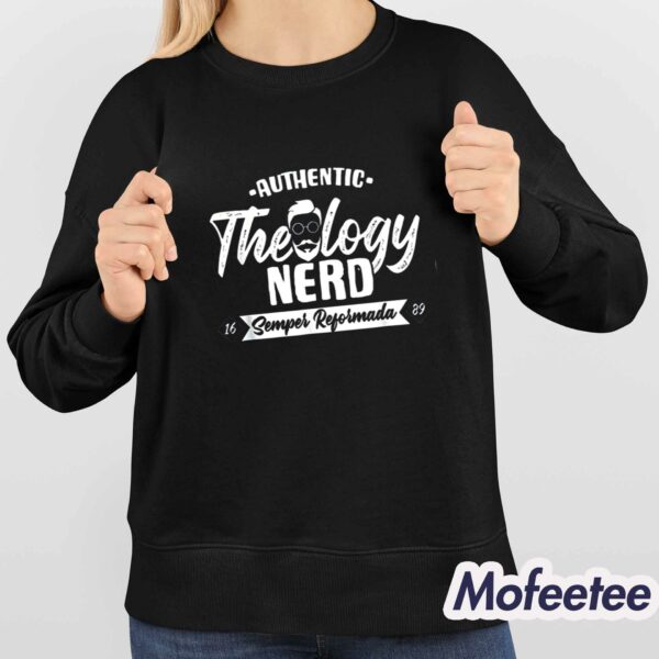 Authentic The Logy Nerd Semper Reformada Shirt