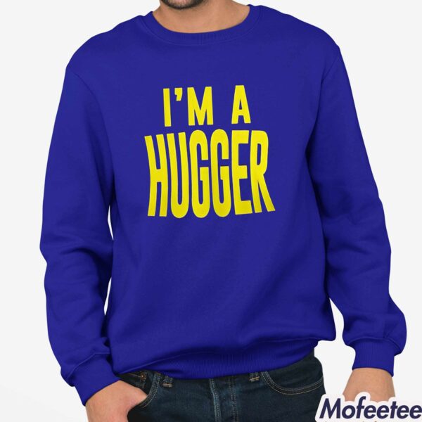 Bayley I’m A Hugger Shirt Hoodie