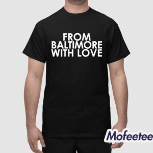 Brandon Scott From Baltimore With Love Shirt