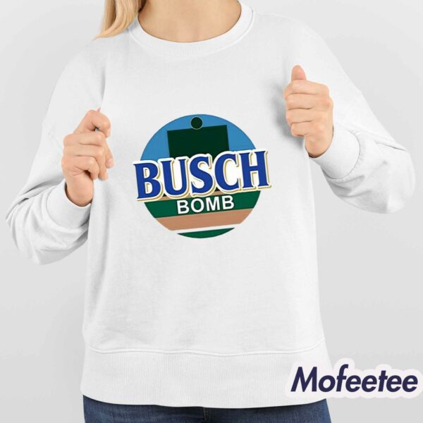 Busch Bomb Shirt