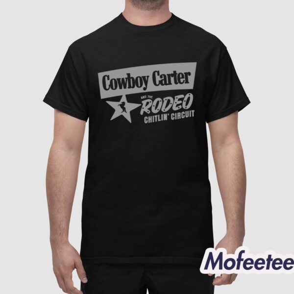 Cowboy Carter And The Rodeo Chitlin Circuit Shirt