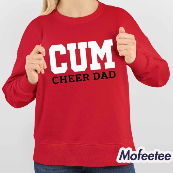 Cum Cheer Dad Christian University Michigan Shirt