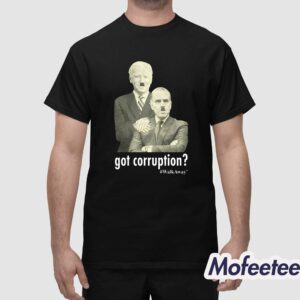 Got Corruption Walkaway Joe And Hunter Biden Shirt 1
