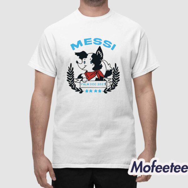 Messi Palm Dog 2023 Shirt