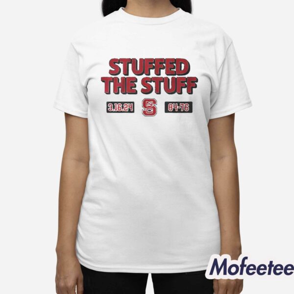 NC State Basketball Stuffed The Stuff Shirt