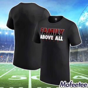 Roman Reigns Family Above All Shirt 1