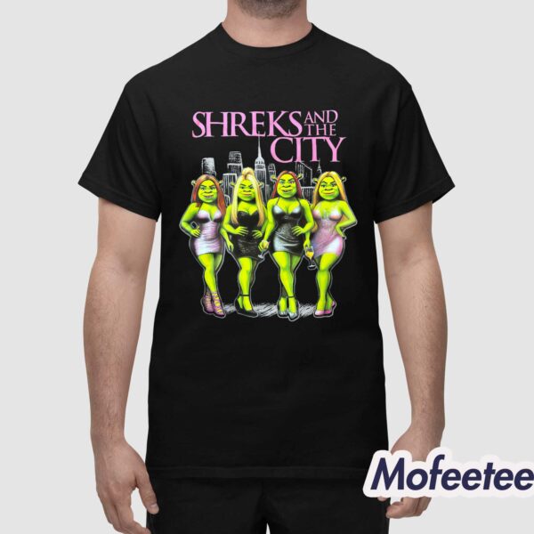 Shreks And The City Shirt