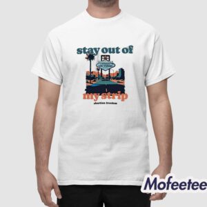 Stay Out Of My Strip Shirt 1